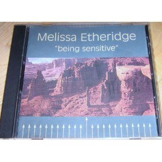 Melissa Etheridge Import CD Being Sensitive Everything