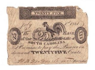 Civil War Bank of The State of South Carolina 25 Cent Note July 1 1861
