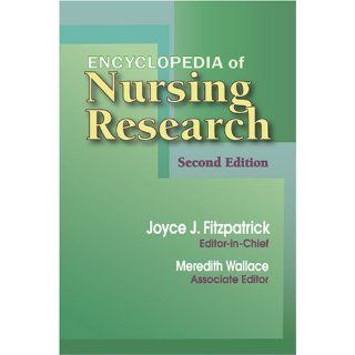 FAAN, Joyce J. Fitzpatrick PhD MBA RN s Encyclopedia of Nursing