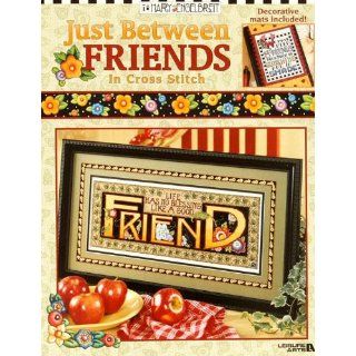 Leisure Arts Just Between Friends in Cross Stitch Book