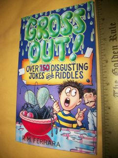 NEW Gross Out Scholastic Book HUMOR 150 Disgusting Jokes Riddles KID