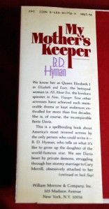 My Mothers Keeper by B D Hyman 1985 First Edition