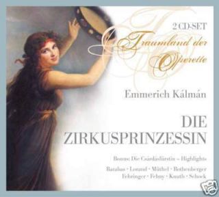 CD Imre Kalman Die Zirkusprinzessin Csárdásfürstin