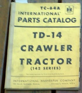 International Parts Catalog TD 14 Crawler Tractor 142 series Interntl