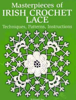 Pattern Book IRISH CROCHET LACE 30 Motifs + 12 Borders~Techniques