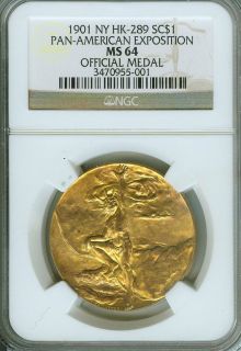 1901 Pan American So Called Dollar NY HK 289 NGC MINT STATE 64