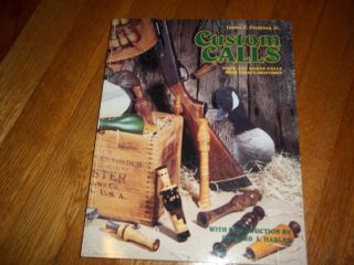  Duck GOOSE Calls from Todays Craftsmen by James C Fleming J