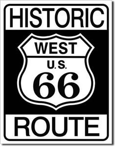 Metal Tin Sign Historic Route 66 Made in The USA 12 5 x 16 1036