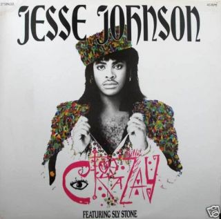 Jesse Johnson Crazay w Sly Stone 12 Single