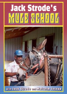 DVD Jack Strodes Mule School ft Malcolm Jessup