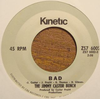 Jimmy Castor Bunch 70s Funk 45 on Kinetic Bad