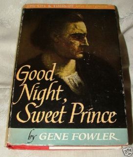 Good Night Sweet Prince John Barrymore 1944 Biography