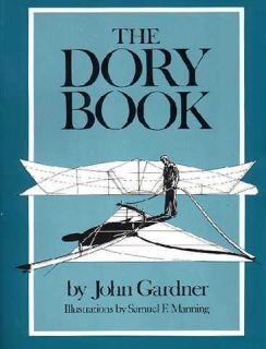 Dory Book by John Gardner 1987 Paperback 0913372447  