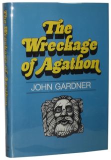 John Gardner Wreckage of Agathon HCDJ 1st 1st  