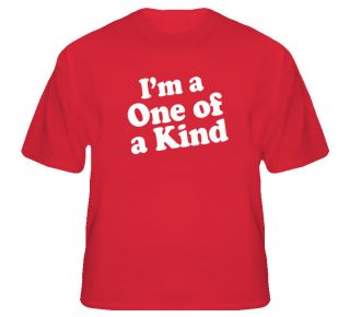 Im A One of A Kind Dr Pepper Funny T Shirt T Shirt  