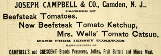 1889 Ad Joseph Campbell Soup Tomatoes Camden Ketchup  
