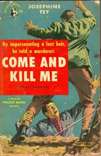 Pocket 784 Come and Kill Me by Josephine Tey 1951  
