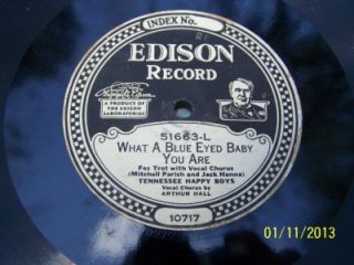 Edison Diamond Disc Record 51663 What A Blue Eyed Baby You Are Tennessee Happy B  