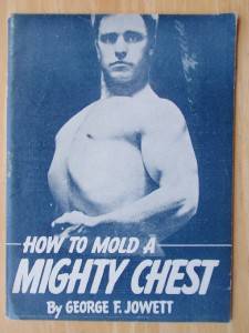George Jowett How to Mold A Mighty Chest Muscle Bodybuilding Booklet 1938  