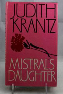 Judith Krantz Mistral's Daughter Hard Cover  