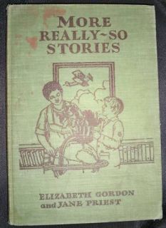 More Really So Stories Gordon Priest 1929 HC Acc