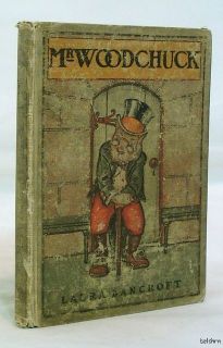 Mr Woodchuck Laura Bancroft L Frank Baum 1st 1st First Edition 1906