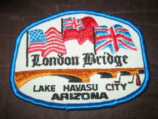 Souvenir Travel London Bridge Lake Havasu City Arizona Patch