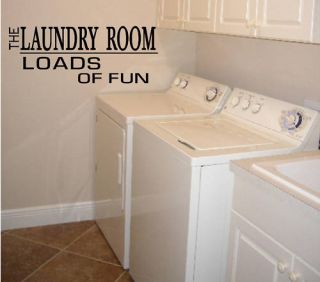 Laundry Room LOADS OF FUN Vinyl Lettering Stickers Wall Decals Decals