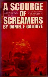 Scourge of Screamers Daniel Galouye 1st US PBO Artist Paul Lehr