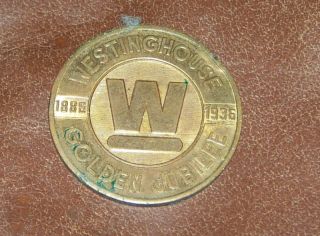 Westinghouse Golden Jubilee Coin 1886 1936
