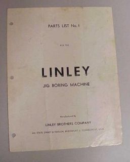 Linley Brothers 1 Jig Borer Repair Parts List
