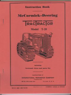 McCormick Deering TracTracTor T 20 Crawler Operators Manual IHC