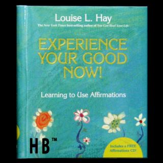NEW Experience Your Good Now Louise L. Hay Book and CD Affirmations