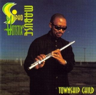 Sipho Hotstix Mabuse Township Child CD