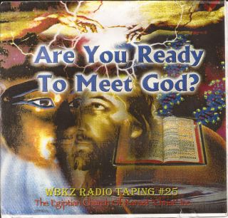 Dr Malachi Z York Are You Ready to Meet God  CD