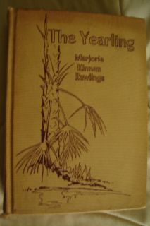 The Yearling by Marjorie Kinnan Rawling 1940 Pulitzer Prize Edition