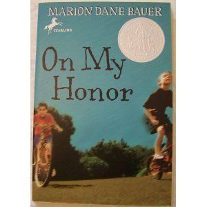 On My Honor by Marion Dane Bauer Newberry Honor Book VGC