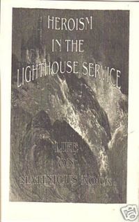 Life on Matinicus Rock Lighthouse 1897