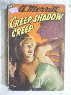 Merritt Creep Shadow Creep 1947 RARE Book
