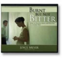 Burnt But not Bitter 5 CDs Joyce Meyer