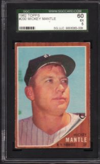 Mickey Mantle 1962 Topps Graded SGC 60 5 Excellent
