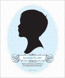 Silhouette Art Papers, Instructions, and Patterns for Making Modern