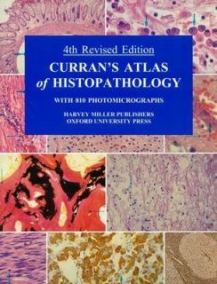 Currans Atlas of Histopathology by Robert Curran and J. Crocker 2000