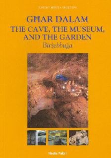 Ghar Dalam, the Cave, Museum and Garden by Nadia Fabri 2007, Paperback