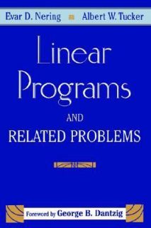Linear Programs and Related Problems Vol. 1 by Albert W. Tucker and