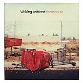 Composure by Waking Ashland CD, May 2005, Tooth Nail