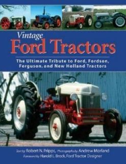 Ford, Fordson and Ferguson Tractors by Robert N. Pripps 2000
