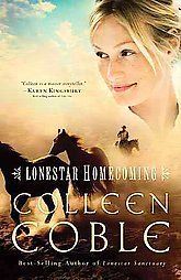 Lonestar Homecoming by Colleen Coble 2010, Paperback