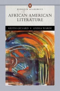 African American Literature by Anissa Janine Wardi and Keith Gilyard