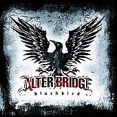 Blackbird by Alter Bridge CD, Oct 2007, Universal Republic